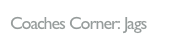 Coaches Corner: Jags